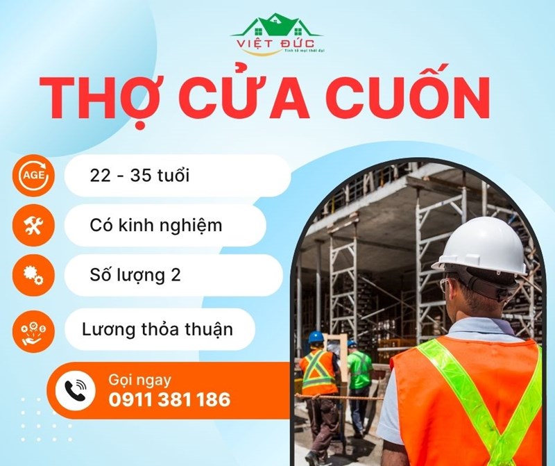 TUYỂN DỤNG THỢ LẮP ĐẶT & SỬA CHỮA CỬA CUỐN VIỆT ĐỨC TẠI TP.HCM